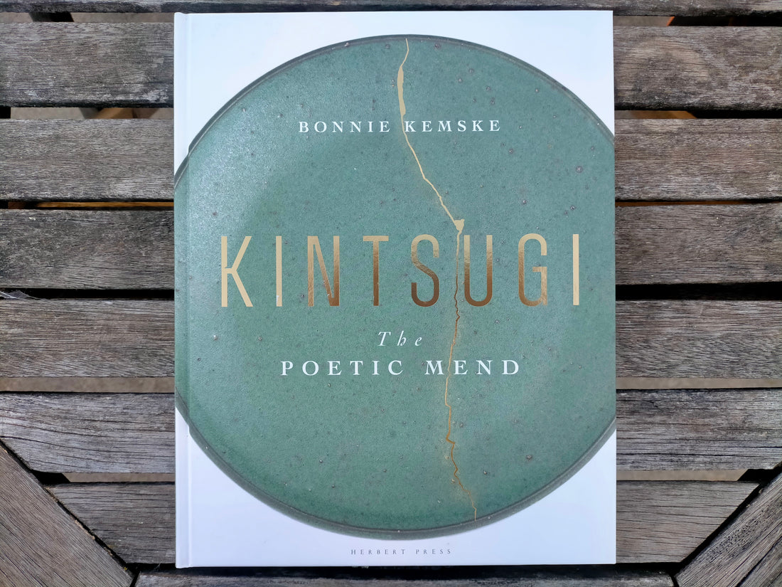 Book Recommendation - Kintsugi: The Poetic Mend by Bonnie Kemske
